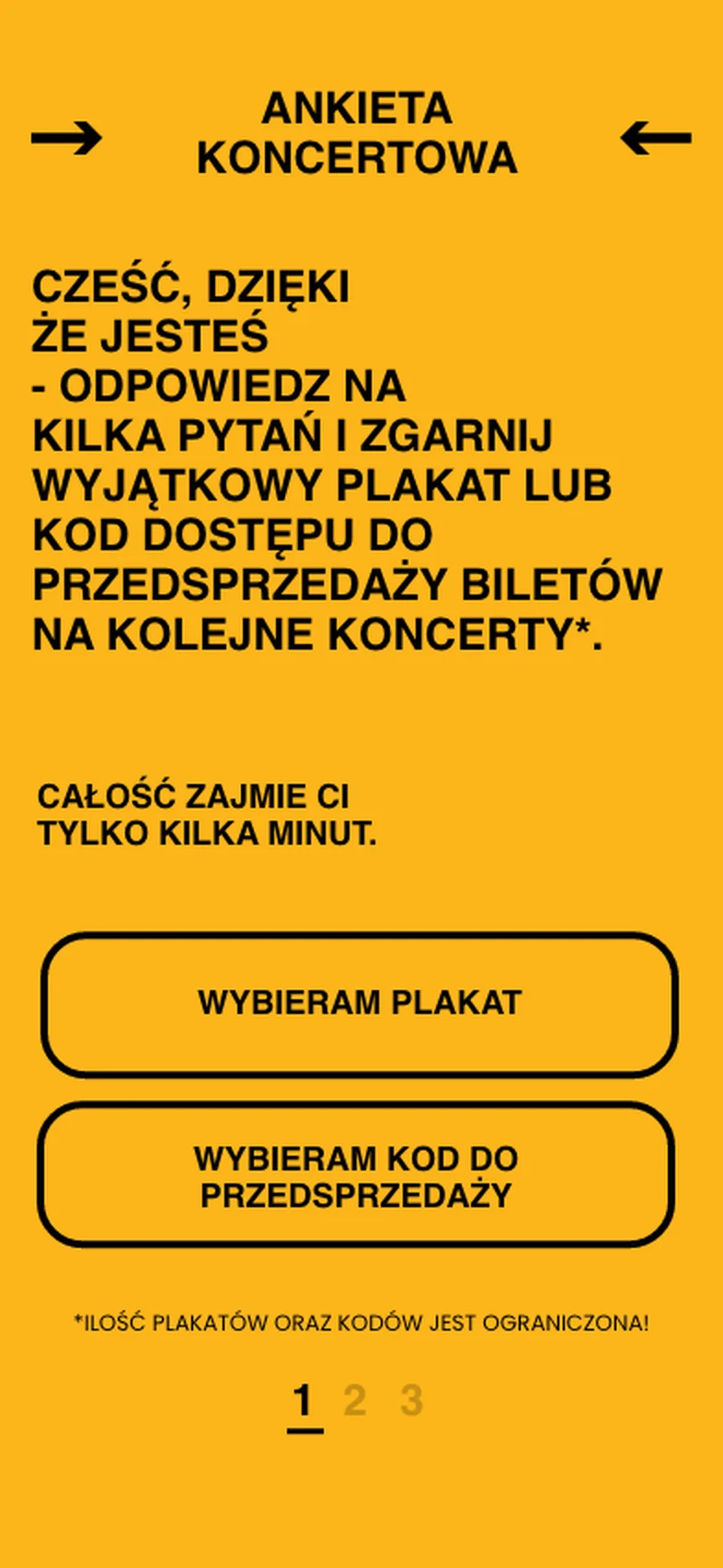Ankieta po koncercie z plakatem albo kodem do przedsprzedaży w nagrodę