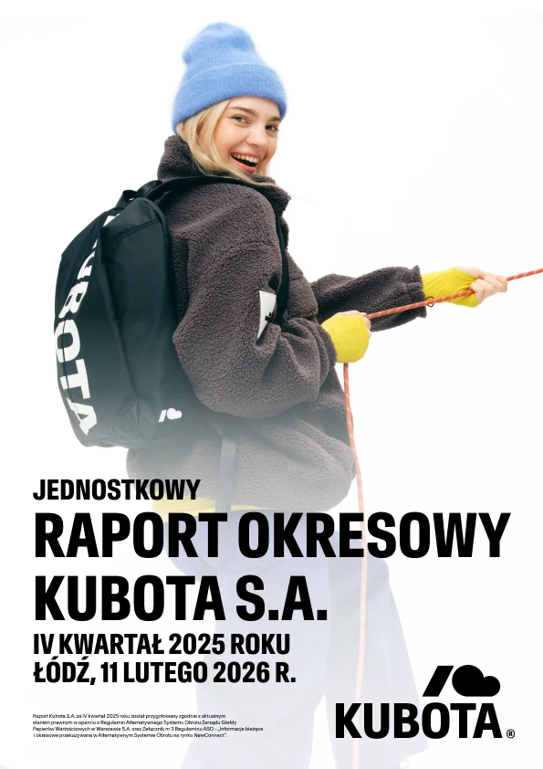 Raport okresowy Kubota S.A., IV kwartał 2025, okładka